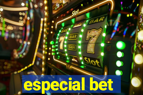 especial bet